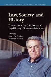 Law, Society, and History | 0:e upplagan