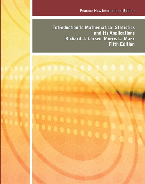 Introduction to Mathematical Statistics and Its Applications: Pearson New International Edition | 5:e upplagan