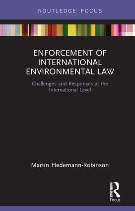 Enforcement of International Environmental Law | 1:a upplagan