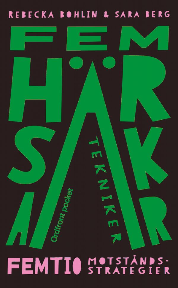 Fem härskartekniker: Femtio motståndsstrategier | 1:a upplagan