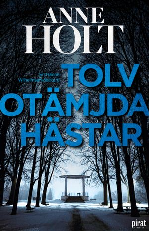 Tolv otämjda hästar