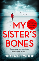 My Sister's Bones | 0:e upplagan