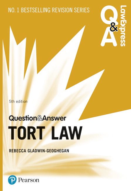 Law Express Question and Answer: Tort Law, 5th edition | 5:e upplagan
