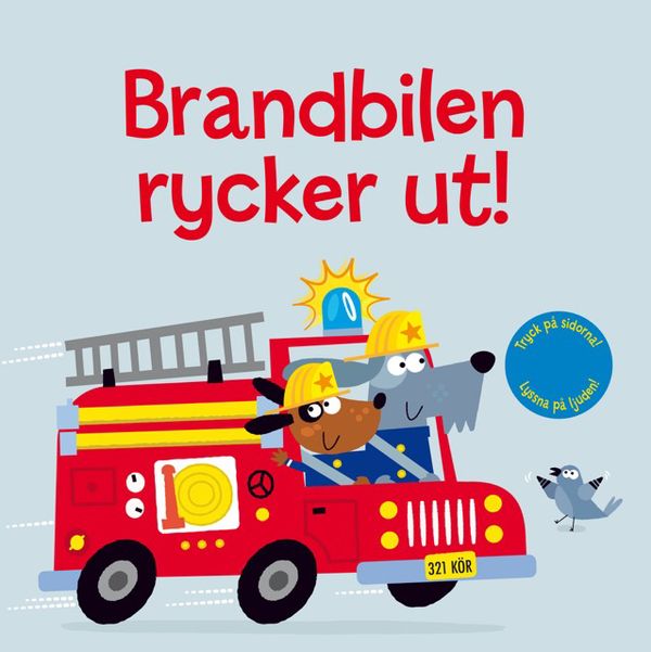 Brandbilen rycker ut! | 1:a upplagan