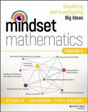 Mindset Mathematics: Visualizing and Investigating Big Ideas, Grade 4 | 1:a upplagan