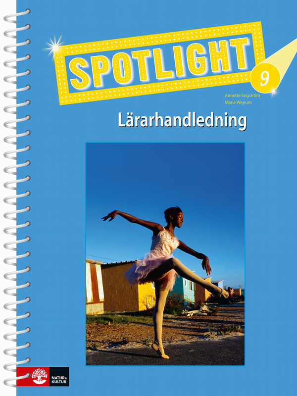 Spotlight 7-9 Lärarhandledning 9 | 1:a upplagan