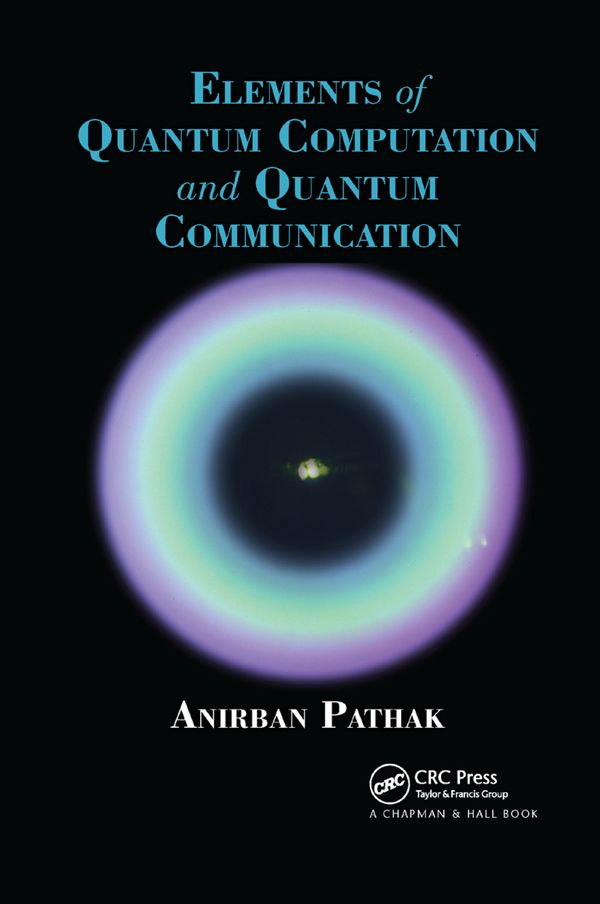 Elements of Quantum Computation and Quantum Communication | 1:a upplagan