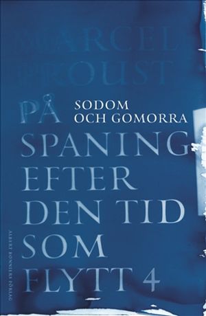 På spaning efter den tid som flytt. IV : Sodom och Gomorra