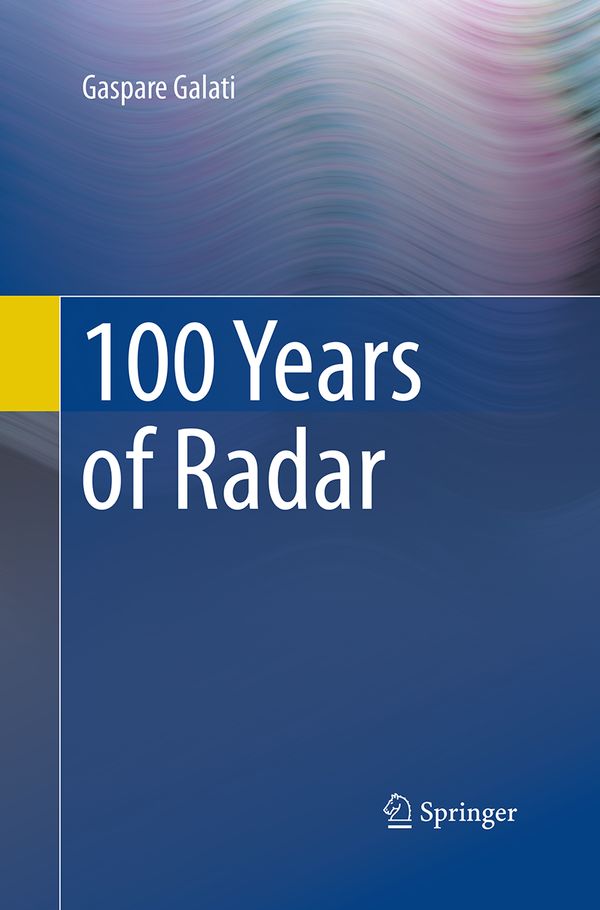 100 Years of Radar | 1:a upplagan