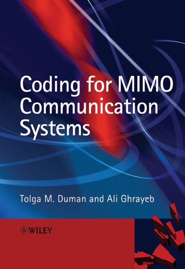 Coding for MIMO Communication Systems | 1:a upplagan