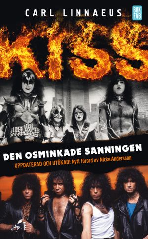 Kiss : Den osminkade sanningen | 1:a upplagan