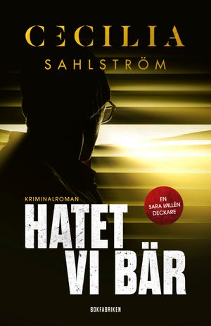 Hatet vi bär