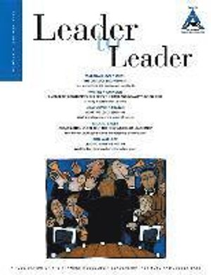 Leader to Leader (LTL), Volume 81, Summer 2016 | 1:a upplagan