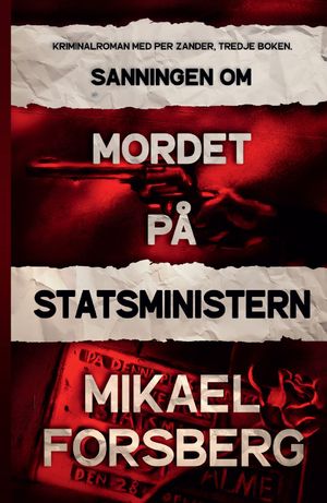 Sanningen om mordet på statsministern