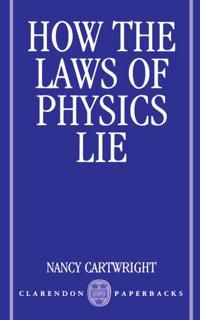 How the Laws of Physics Lie | 0:e upplagan
