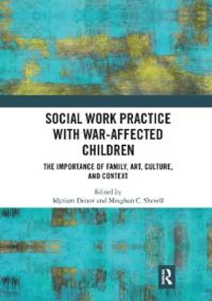 Social Work Practice with War-Affected Children | 1:a upplagan