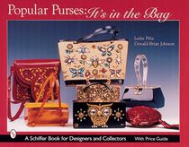 Popular Purses : It's in the Bag!