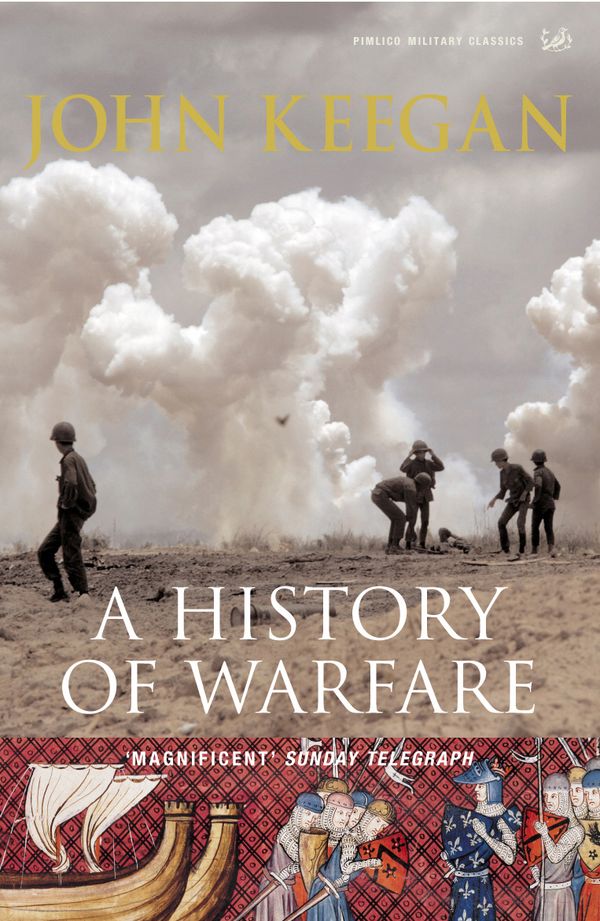 A History Of Warfare | 0:e upplagan
