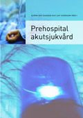 Prehospital akutsjukvård | 1:a upplagan