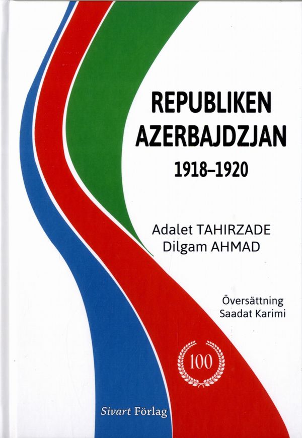 Republiken Azerbajdzjan 1918-1920 | 0:e upplagan