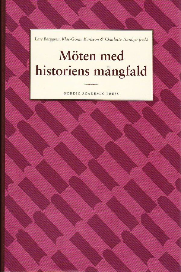 Möten med historiens mångfald | 1:a upplagan