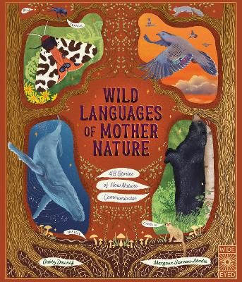 Wild Languages of Mother Nature: 48 Stories of How Nature Communicates | 0:e upplagan