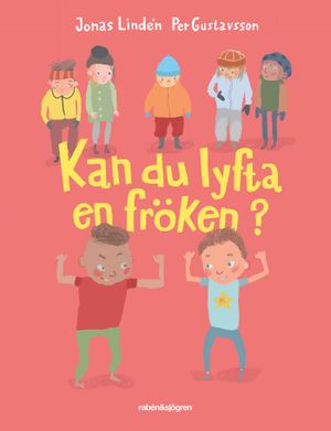 Kan du lyfta en fröken? | 1:a upplagan