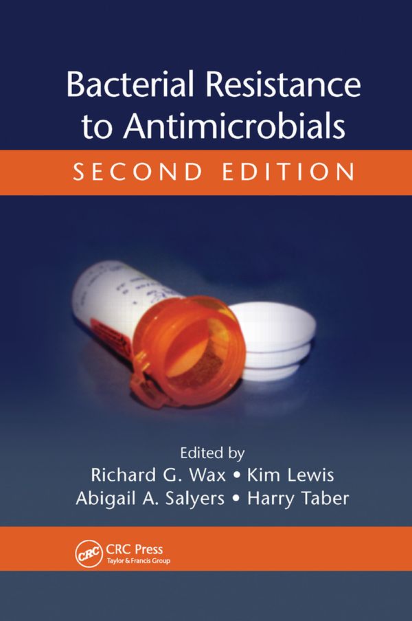 Bacterial Resistance to Antimicrobials | 2:a upplagan