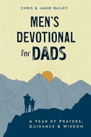 Men's Devotional For Dads