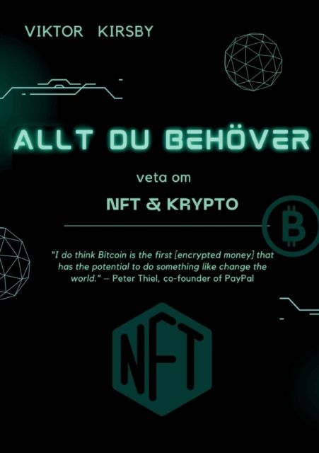 Allt du behöver veta om NFT och krypto | 1:a upplagan