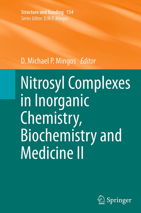 Nitrosyl Complexes in Inorganic Chemistry, Biochemistry and Medicine II | 1:a upplagan
