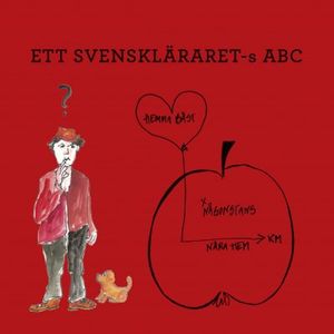 Ett svenskläraret-s ABC | 1:a upplagan