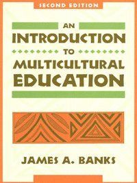 Introduction to Multicultural Education with Free Multicultural Education Internet Guide Value Pack