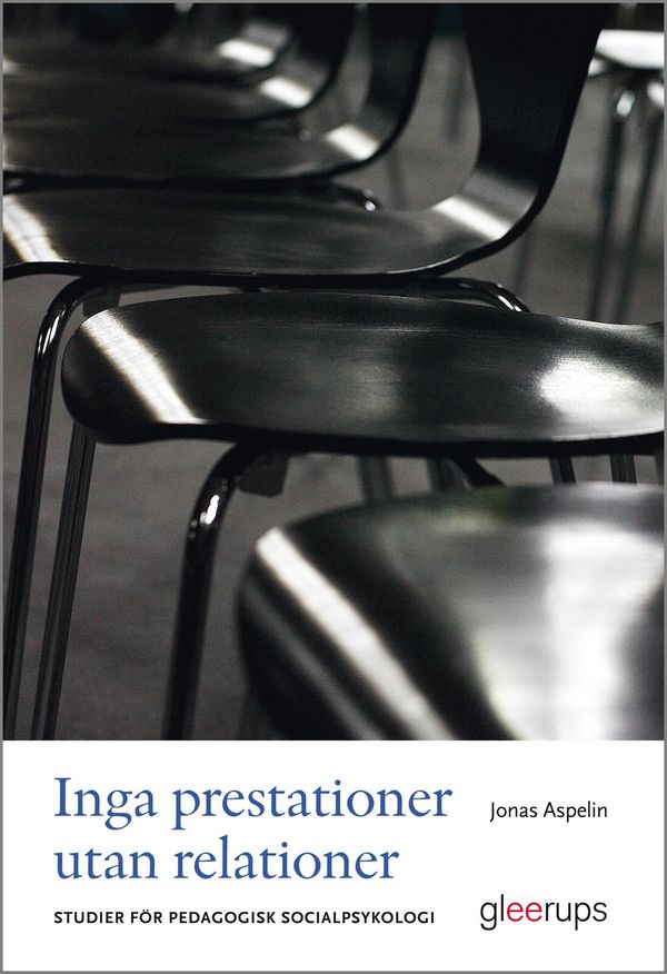Inga prestationer utan relationer | 1:a upplagan