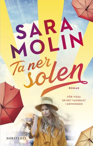 Ta ner solen | 1:a upplagan