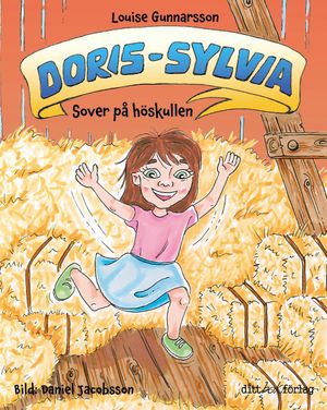 Doris-Sylvia sover på höskullen | 1:a upplagan