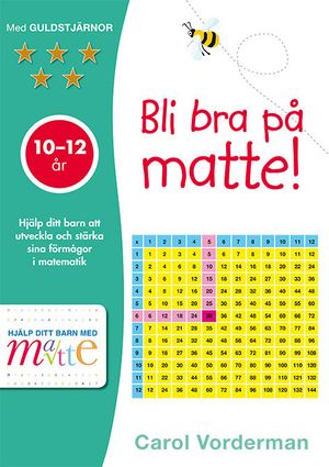 Bli bra på matte! 10-12 år | 1:a upplagan