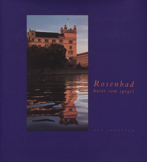 Rosenbad : huset som spegel