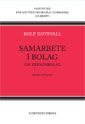 Samarbete i bolag : om personbolag | 2:a upplagan