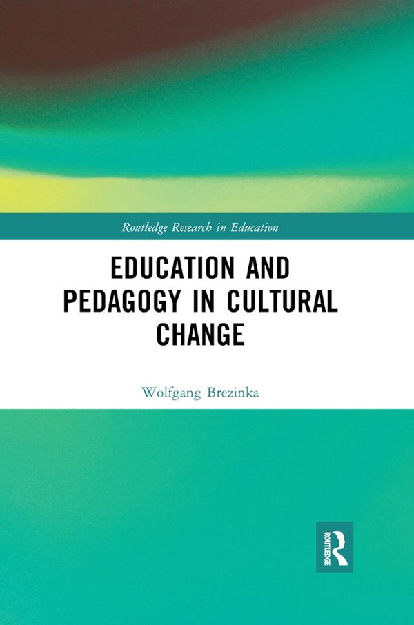 Education and Pedagogy in Cultural Change | 1:a upplagan