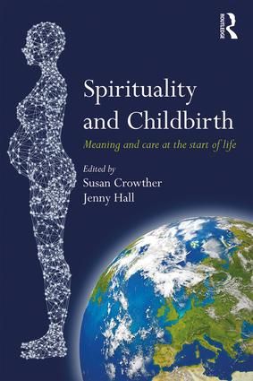 Spirituality and Childbirth | 1:a upplagan