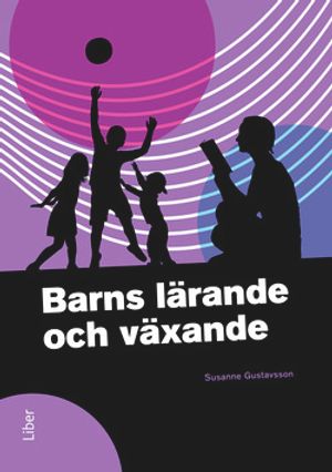 Barns lärande och växande | 1:a upplagan