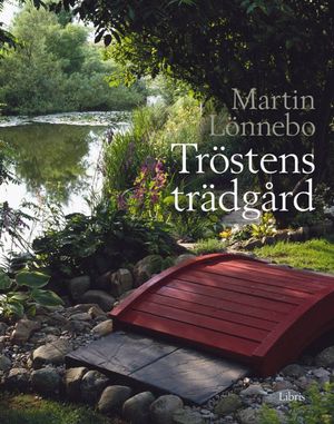 Tröstens trädgård | 1:a upplagan