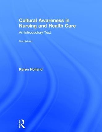 Cultural Awareness in Nursing and Health Care | 3:e upplagan