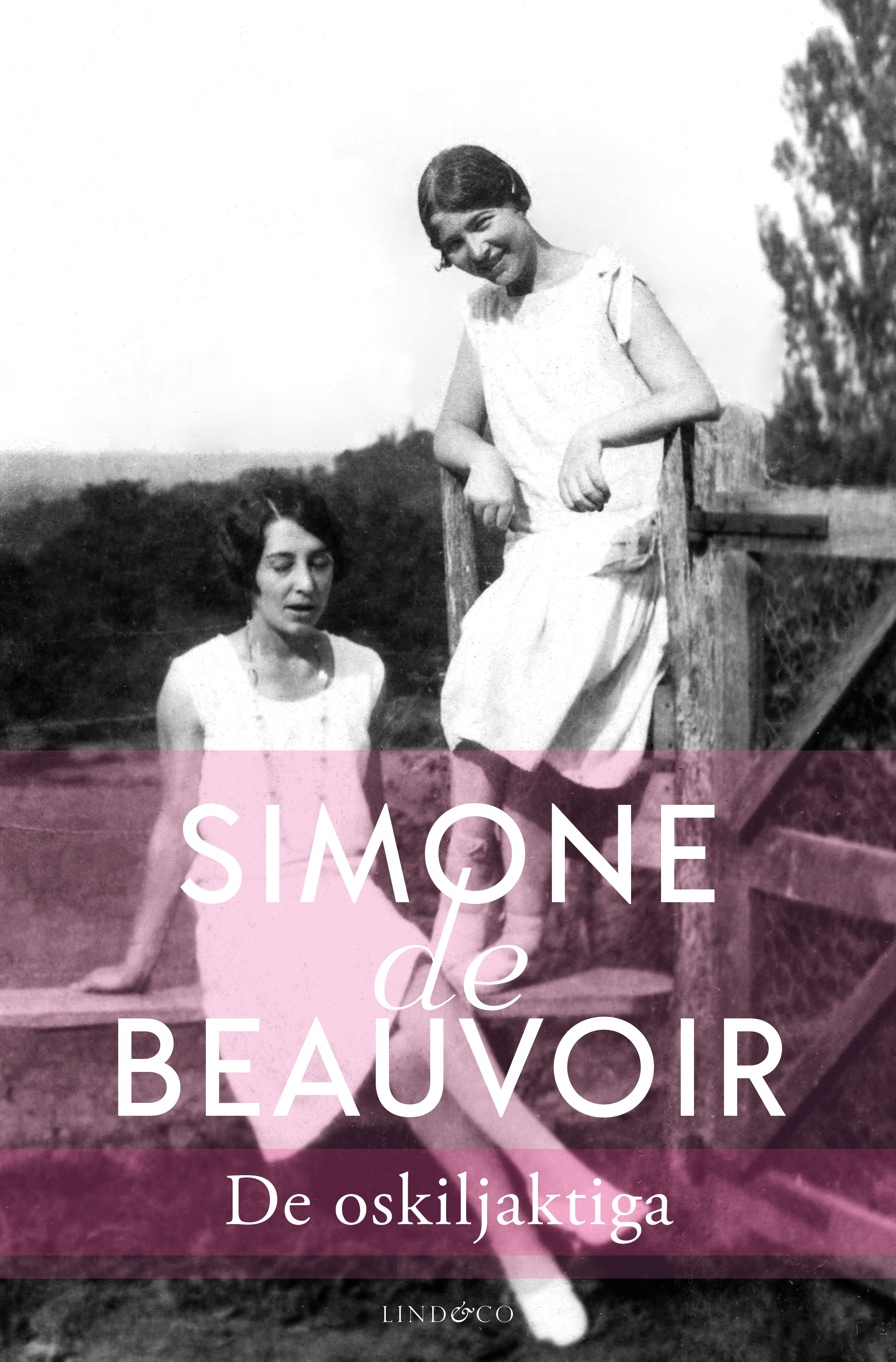 De oskiljaktiga - Simone de Beauvoir