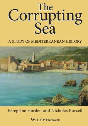 Corrupting sea - a study of mediterranean history