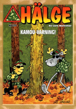 Hälge. Kamou-varning! | 1:a upplagan