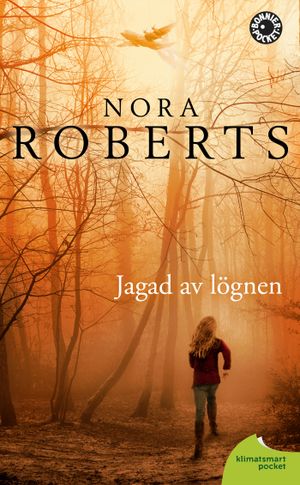 Jagad av lögnen