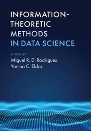 Information-Theoretic Methods in Data Science