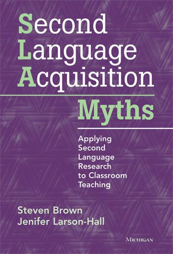 Second Language Acquisition Myths | 0:e upplagan